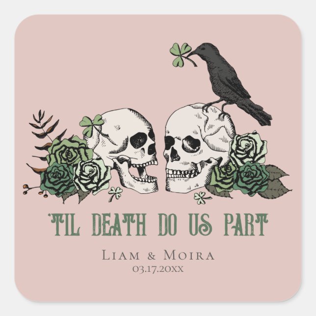 Til Death Gothic Floral Skull Irish Wedding Square Sticker (Front)