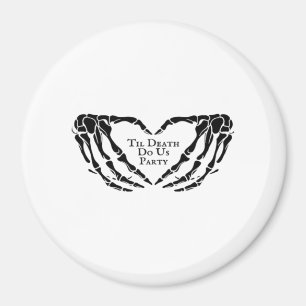 Til Death - Skeleton Heart Hands  Magnet