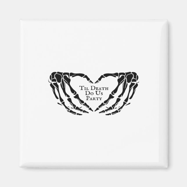 Til Death - Skeleton Heart Hands  Magnet (Front)