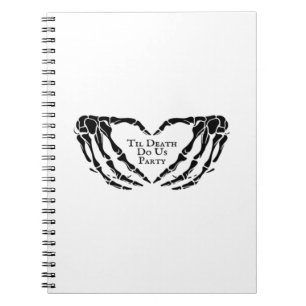Til Death - Skeleton Heart Hands Notebook