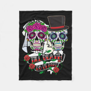 Til Government Agencyth Do Part Sugar Skull Fleece Blanket
