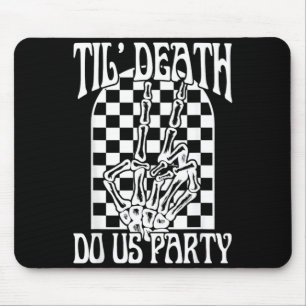 Til Government Agencyth Do Party Bachelorette Mouse Mat