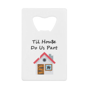 Til House Do Us Part Light-Colour