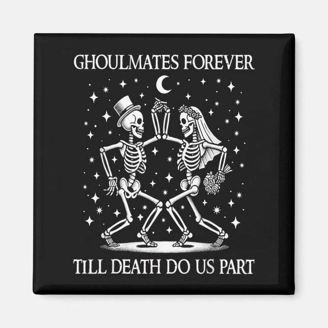 Till Death Do Part Skeleton Bride Groom Couple Magnet (Front)