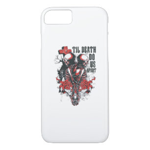 Till Death Do Us Apart  iPhone 8/7 Case