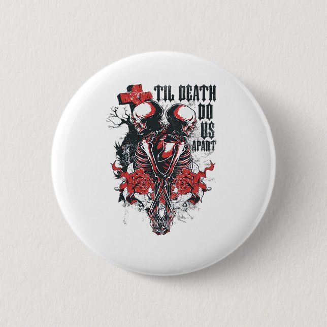 Till Death Do Us Apart Classic 6 Cm Round Badge (Front)