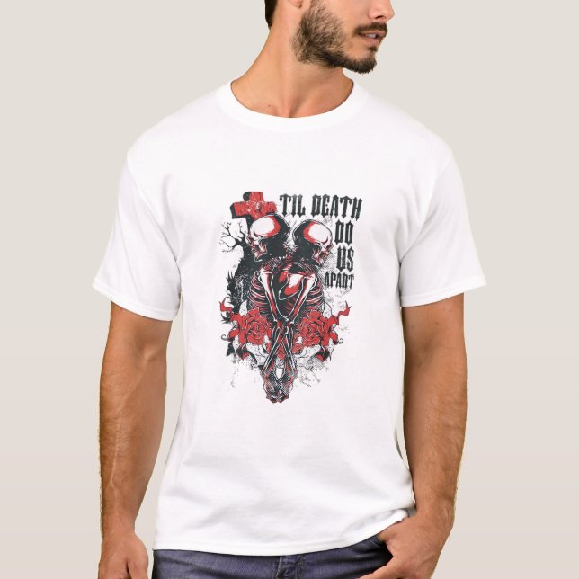 Till Death Do Us Apart Classic T-Shirt (Front)