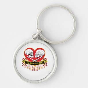 Till Death Do Us Apart Essential Key Ring