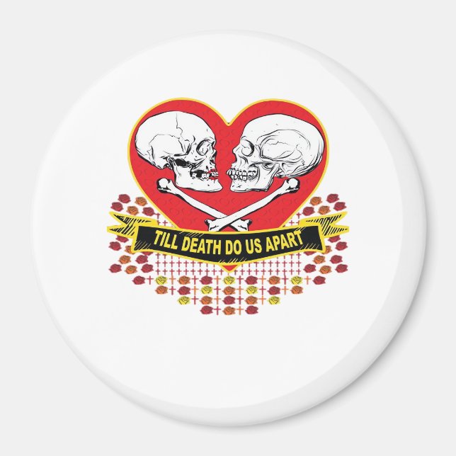 Till Death Do Us Apart Essential Magnet (Front)