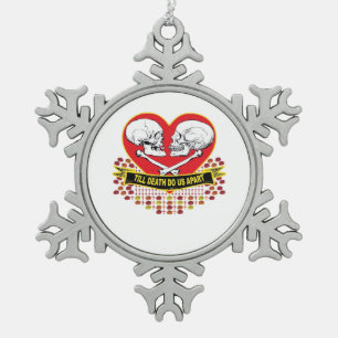Till Death Do Us Apart Essential Snowflake Pewter Christmas Ornament