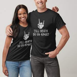 Till death do us apart Gothic Skeleton Heart Bride T-Shirt