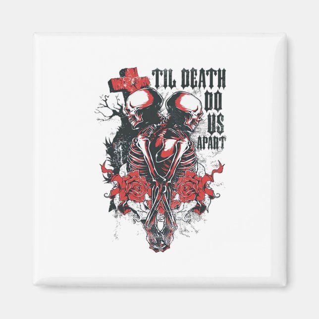 Till Death Do Us Apart  Magnet (Front)
