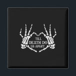 Till Death Do Us Apart - Wedding Vows Marriage Bri Magnet<br><div class="desc">Till Death Do Us Apart - Wedding Vows Marriage Bride Groom</div>