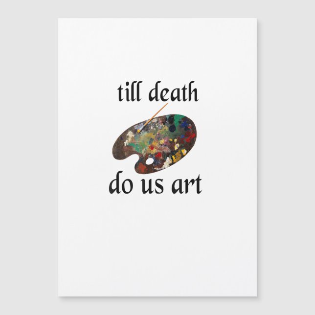 Till Death Do Us Art Funny Creative Design (Front)