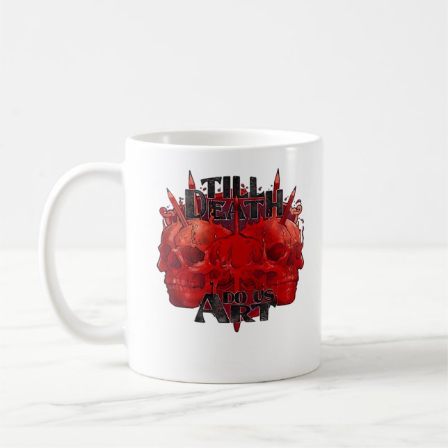 Till Death Do Us Art On White Classic Coffee Mug (Left)
