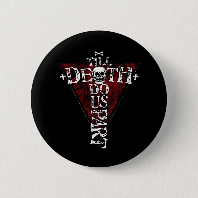 Till Death Do Us Part – Autumn Goth Aesthetic 6 Cm Round Badge (Front)
