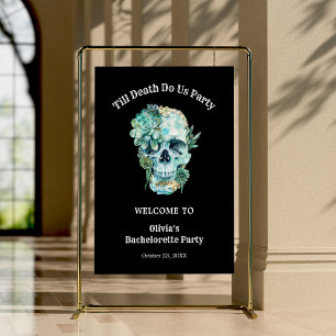 Till Death Do Us Part Bachelorette Party Welcome  Poster