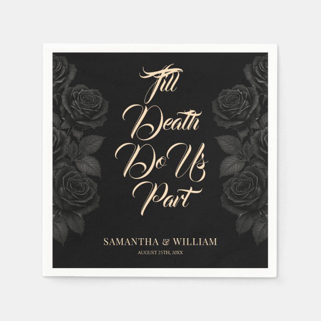 Till Death Do Us Part Black Rose Wedding Napkin (Front)