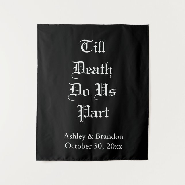 Till Death Do Us Part black Tapestry (Front)
