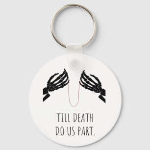 Till Death Do Us Part Boxy Key Ring