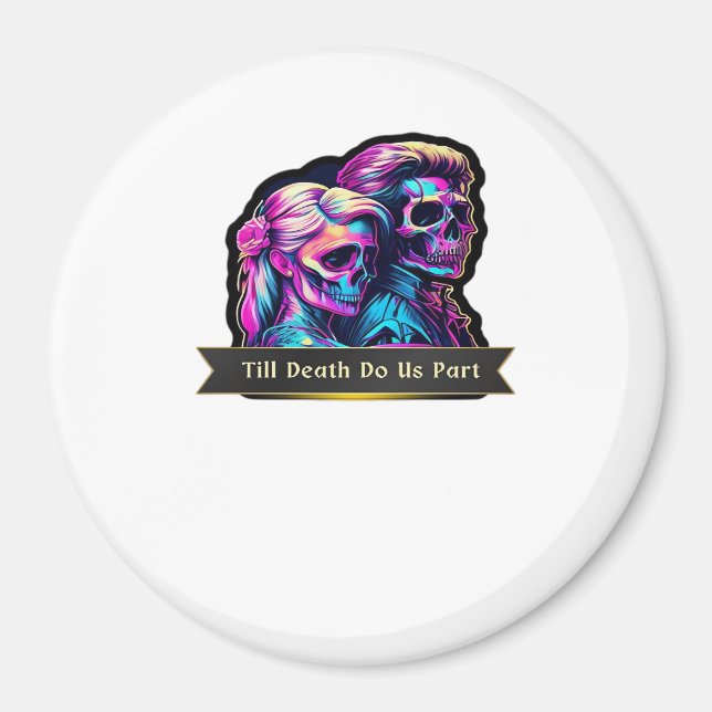 Till Death Do Us Part Classic – Autumn Gothic Vows Magnet (Front)