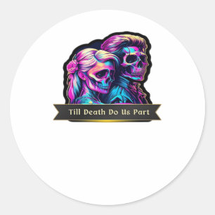 Till Death Do Us Part Classic – Autumn Gothic Vows Round Sticker