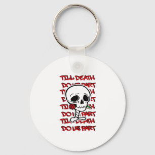Till Death Do Us Part Classic – Basic Halloween De Key Ring