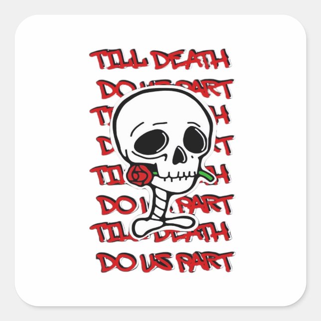 Till Death Do Us Part Classic – Basic Halloween De Square Sticker (Front)