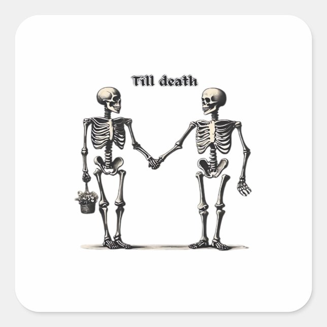 Till Death Do Us Part Classic – Funny Love Quote Square Sticker (Front)