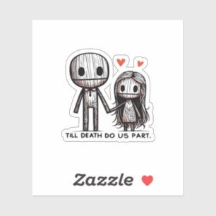 Till Death Do Us Part Classic – Funny Wedding Quot