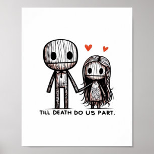 Till Death Do Us Part Classic – Funny Wedding Quot Poster