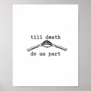 Till Death Do Us Part Classic – Gothic Romance Des Poster