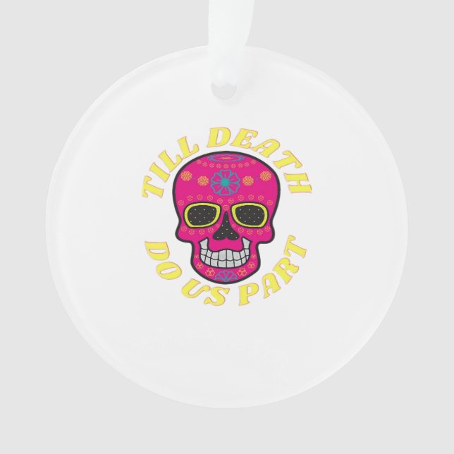 Till Death Do Us Part Classic – Gothic Wedding Ornament (Front)