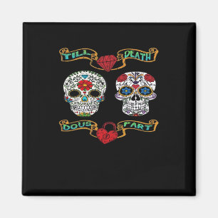 Till Death Do Us Part – Classic Haunting  Magnet