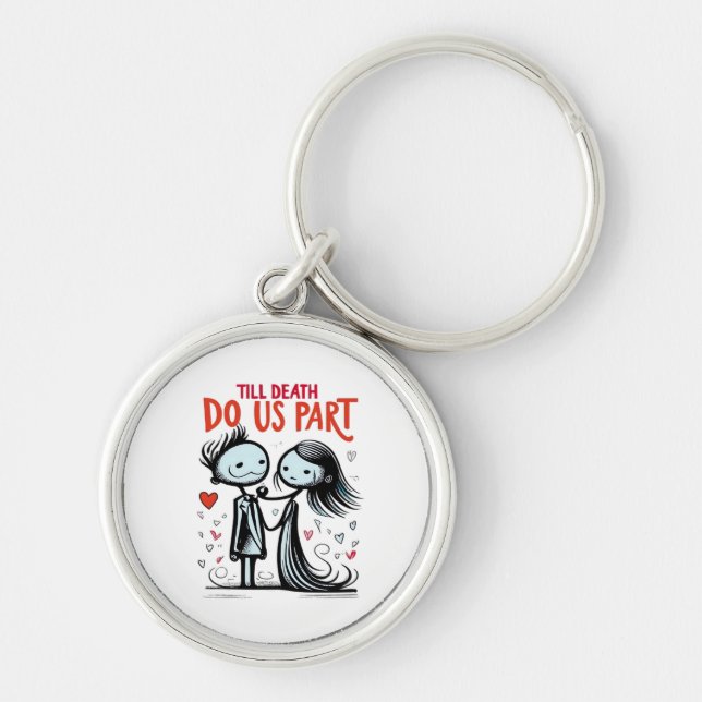Till Death Do Us Part - Classic Key Ring (Front)