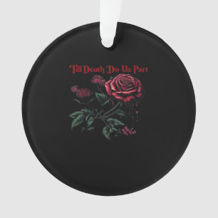 Till Death Do Us Part Classic – Love Design Ornament