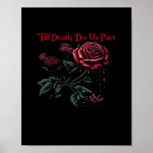 Till Death Do Us Part Classic – Love Design Poster