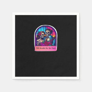 Till Death Do Us Part  Classic Napkin