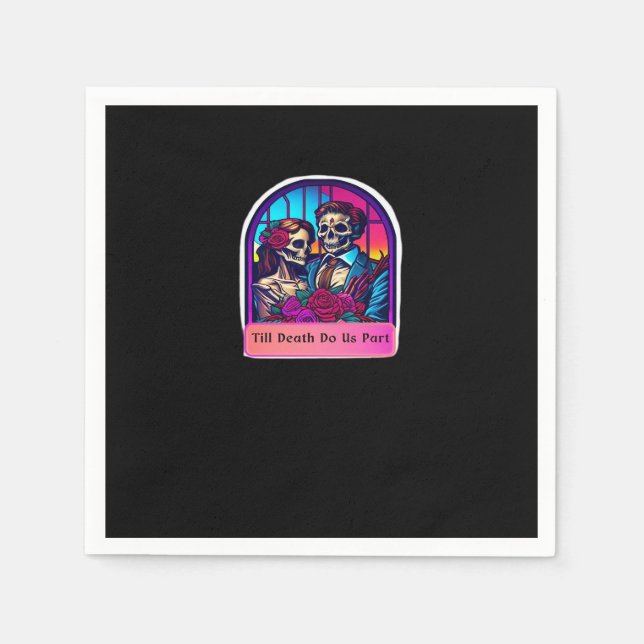 Till Death Do Us Part  Classic Napkin (Front)