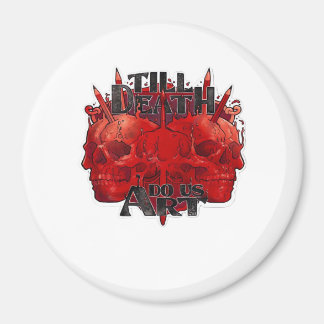 Till Death Do Us Part Classic – Skeleton Slogan Magnet