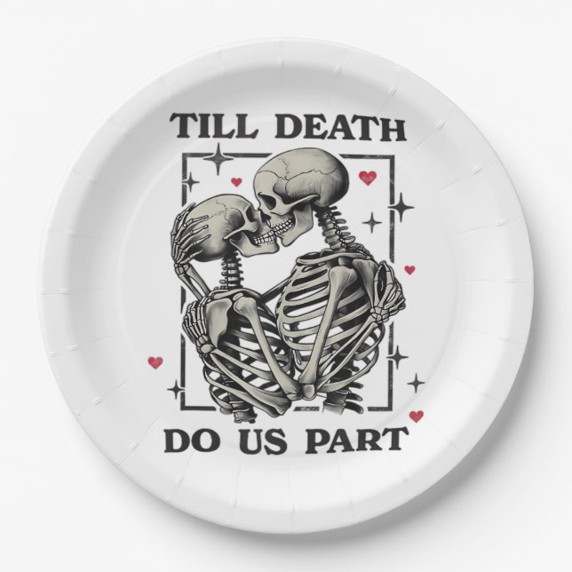 Till Death Do Us Part Classic – Skeleton Slogan Paper Plate (Front)