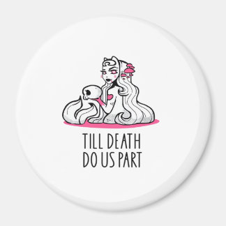 Till Death Do Us Part Classic – Sloth and Soulmate Magnet