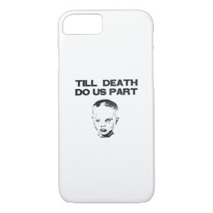 Till Death Do Us Part Classic Sloth iPhone 8/7 Case