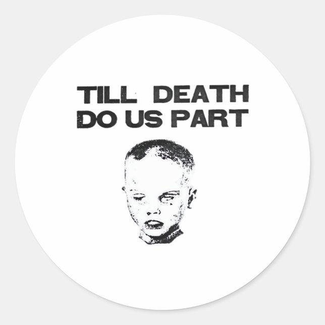 Till Death Do Us Part Classic Sloth Round Sticker (Front)
