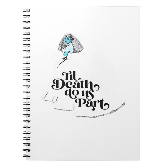 Till Death Do Us Part Classic – Spooky Love Notebook (Front)