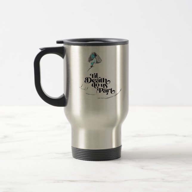 Till Death Do Us Part Classic – Spooky Love Travel Mug (Left)