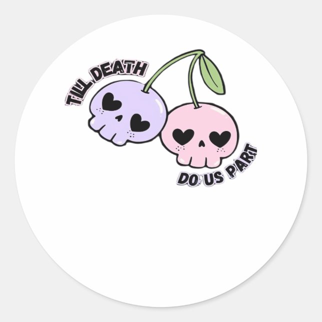 Till Death Do Us Part - Cute Goth Skull Design Cla Classic Round Sticker (Front)