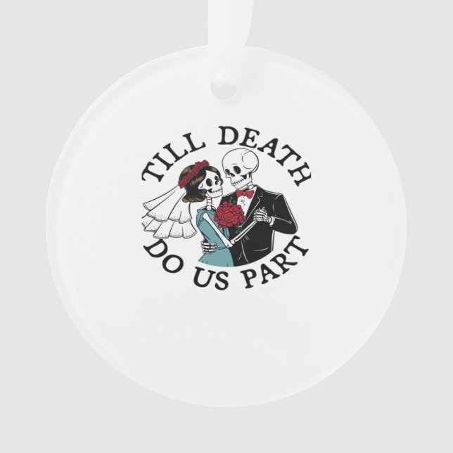 Till Death Do Us Part Essential – Sloth Meets Reap Ornament (Front)
