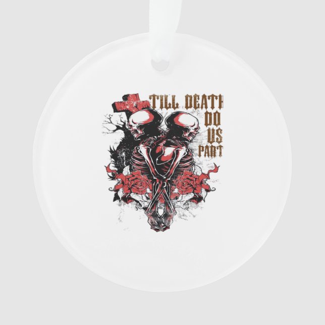 Till Death Do Us Part Essential – Spooky Soulmate  Ornament (Front)