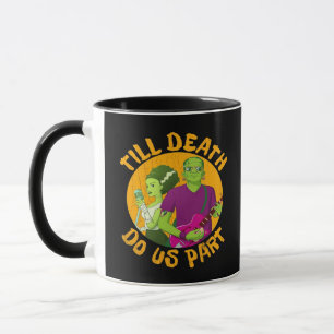 Till Death Do Us Part! Funny Halloween Design For Mug